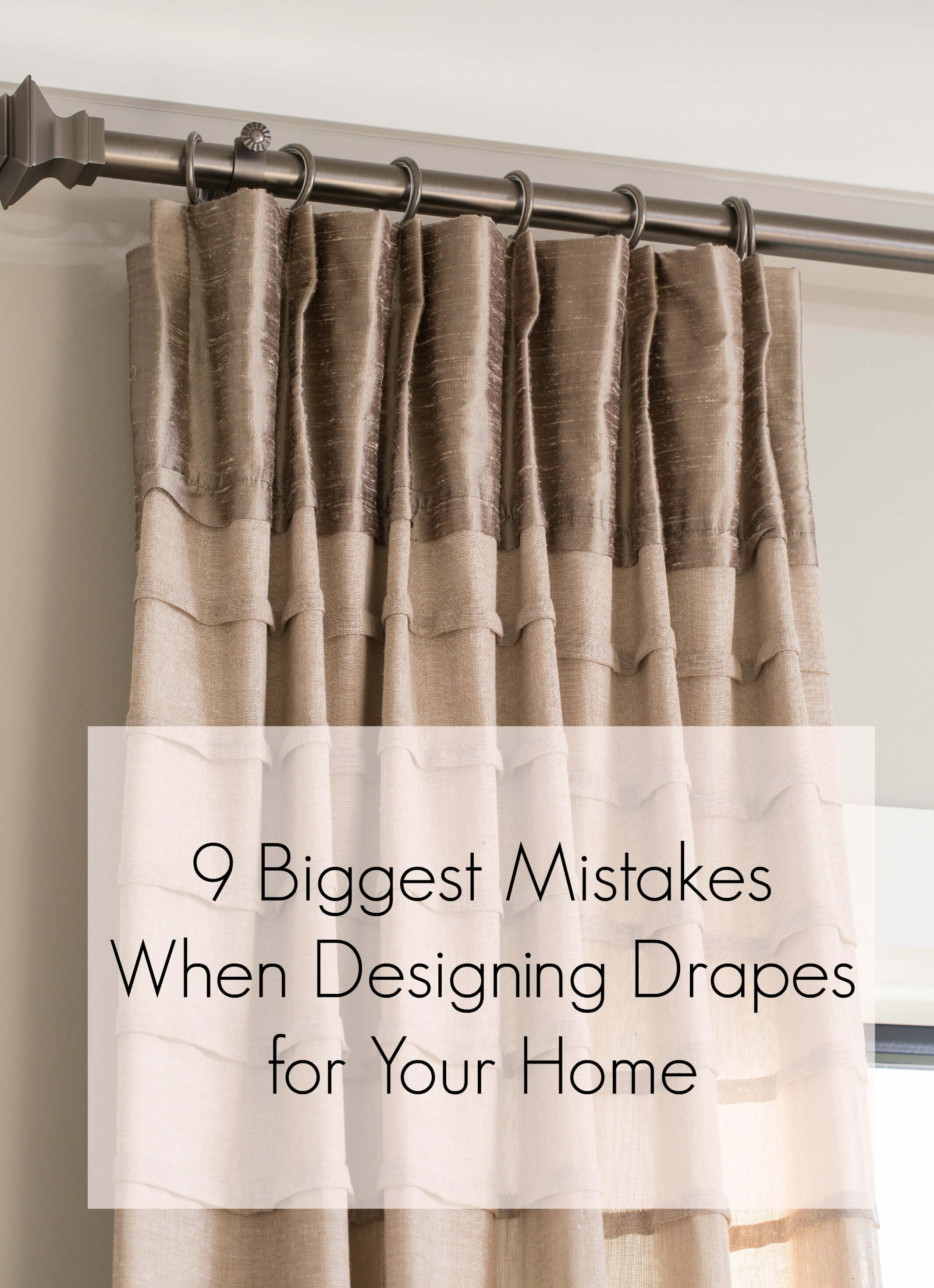 Gest Mistakes In Drapery Design 9 Gest Mistakes In Drapery Design